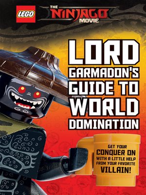 cover image of Lord Garmadon's Guide to World Domination